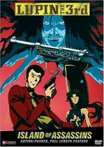 Watch Lupin III: Island of Assassins Myflixer