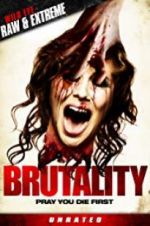 Watch Brutality Myflixer