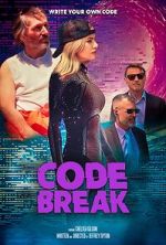 Watch Code Break Myflixer