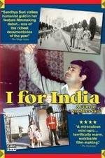Watch I for India Myflixer