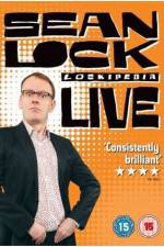 Watch Sean Lock - Lockipedia Live Myflixer