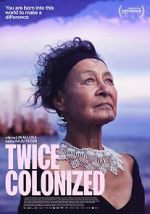 Watch Twice Colonized Myflixer