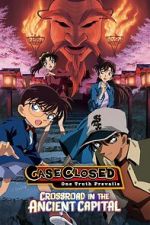 Watch Detective Conan: Crossroad in the Ancient Capital Myflixer