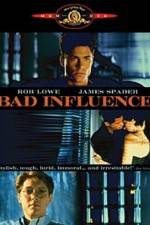 Watch Bad Influence Myflixer