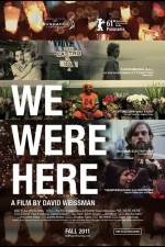 Watch We Were Here Myflixer