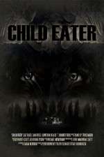 Watch Child Eater Myflixer