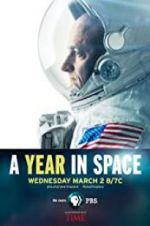 Watch A Year in Space Myflixer