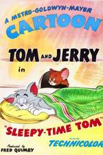 Watch Sleepy-Time Tom Myflixer