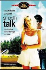 Watch Smooth Talk Myflixer