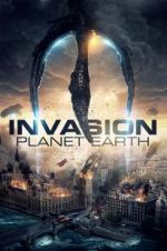Watch Invasion Planet Earth Myflixer
