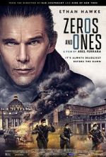 Watch Zeros and Ones Myflixer