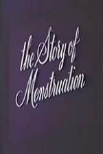 Watch The Story of Menstruation Myflixer