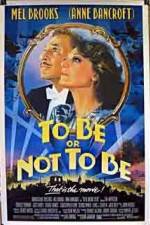 Watch To Be or Not to Be (1983) Myflixer