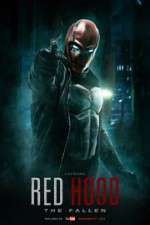 Watch Red Hood: The Fallen Myflixer