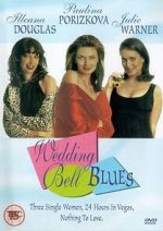 Watch Wedding Bell Blues Myflixer