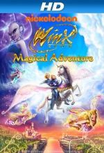 Watch Winx Club 3D: Magical Adventure Myflixer