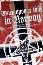 Watch Once Upon a Time in Norway Myflixer