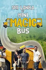 Watch Sri Lanka by Mini Magic Bus Myflixer