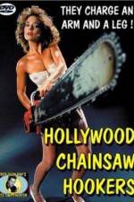 Watch Hollywood Chainsaw Hookers Myflixer