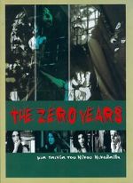 Watch The Zero Years Myflixer