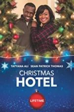 Watch Christmas Hotel Myflixer