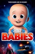 Watch Space Babies Myflixer