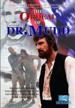 Watch The Ordeal of Dr. Mudd Myflixer