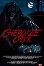Watch Cherokee Creek Myflixer