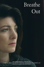 Watch Breathe Out (Short 2017) Myflixer