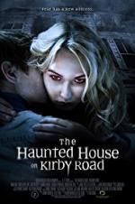 Watch The Haunted House on Kirby Road Myflixer