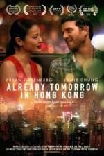 Watch Already Tomorrow in Hong Kong Myflixer