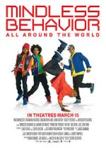 Watch Mindless Behavior: All Around the World Myflixer
