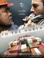 Watch To the North Myflixer
