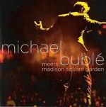 Watch Michael Bubl� Meets Madison Square Garden Myflixer