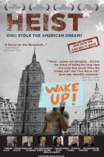 Watch Heist Who Stole the American Dream Myflixer
