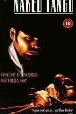 Watch Naked Tango Myflixer