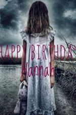 Watch Happy Birthday Hannah Myflixer