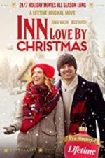 Watch Inn Love by Christmas Myflixer