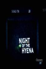 Watch Discovery Channel Night of the Hyena Myflixer