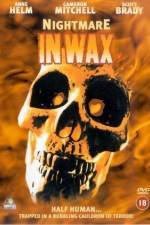 Watch Nightmare in Wax Myflixer