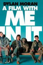 Watch A Film with Me in It Myflixer