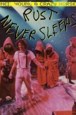Watch Rust Never Sleeps Myflixer