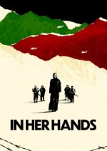 Watch In Her Hands Myflixer