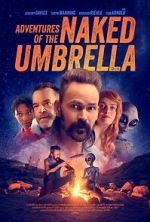Watch Adventures of the Naked Umbrella Myflixer