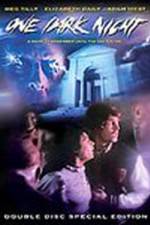 Watch One Dark Night Myflixer