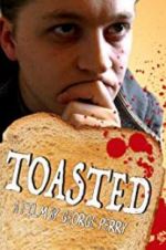 Watch Toasted Myflixer