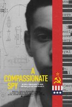 Watch A Compassionate Spy Myflixer