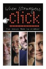 Watch When Strangers Click: Five Stories from the Internet Myflixer