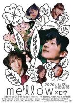 Watch Mellow Myflixer