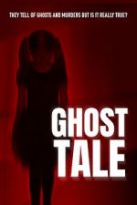 Watch Ghost Tale Myflixer